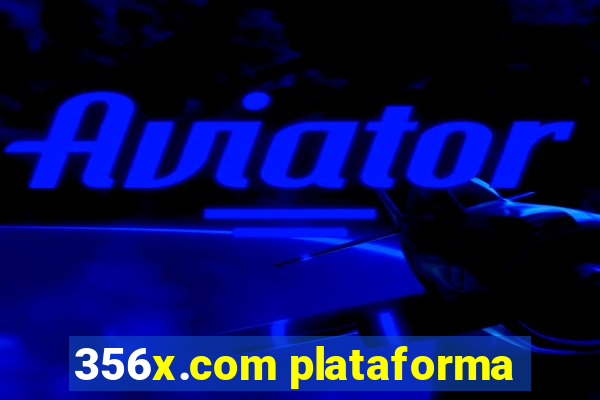 356x.com plataforma